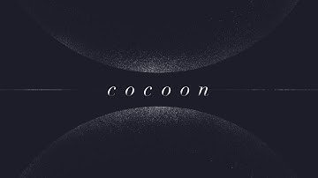 COCOON TEASER