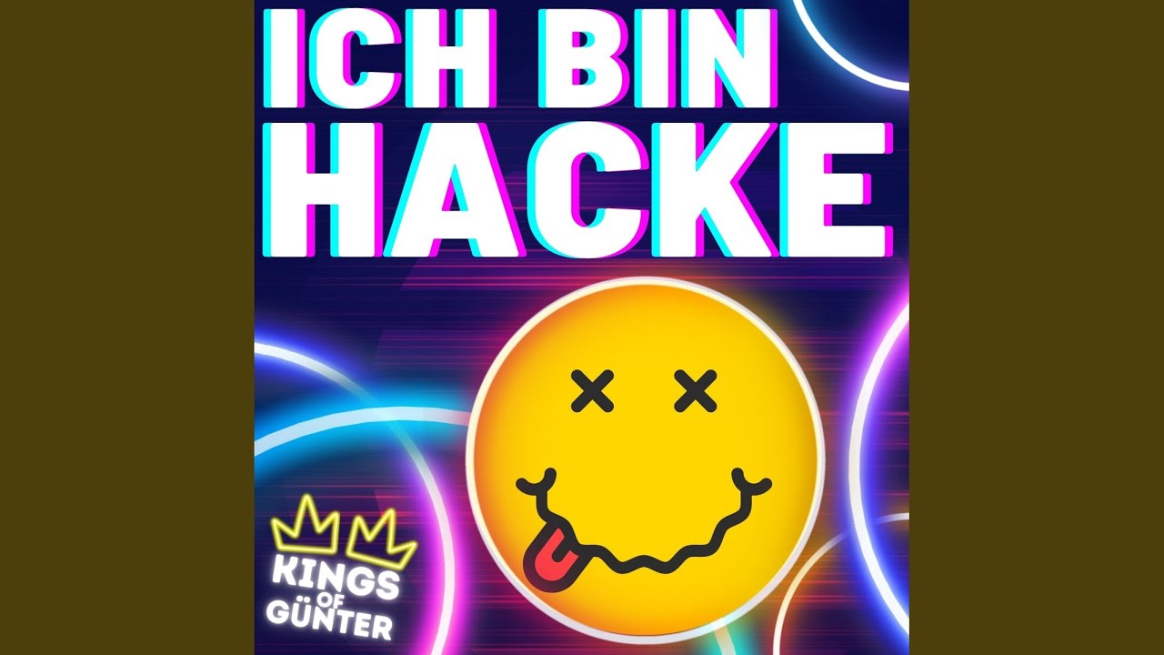 Ich Bin Hacke Youtube