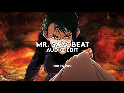 mr. saxobeat - alexandra stan [edit audio] (collab with @its_me_t4nju )