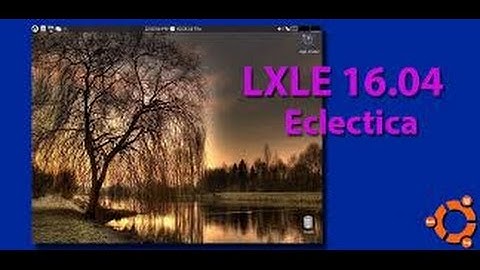 How to Install LXLE OS 16.04 Eclectica in Virtual Box