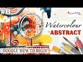 Beginners Watercolor Doodle - Scared of a blank page? Try this - Abstract Inspiration #6