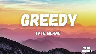 Tate McRae - Greedy (Lyrics)
