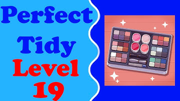 Perfect Tidy Walkthrough level 19