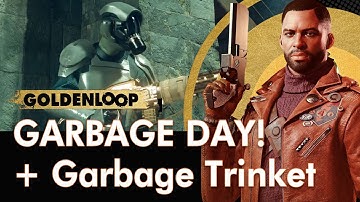 Deathloop Garbage Day! Achievement + Garbage Disposal Facility Trinket