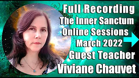 Blended Frequencies for Ascension DNA Upgrade with Vivianne Chauvet The Inner Sanctum Group Sessions