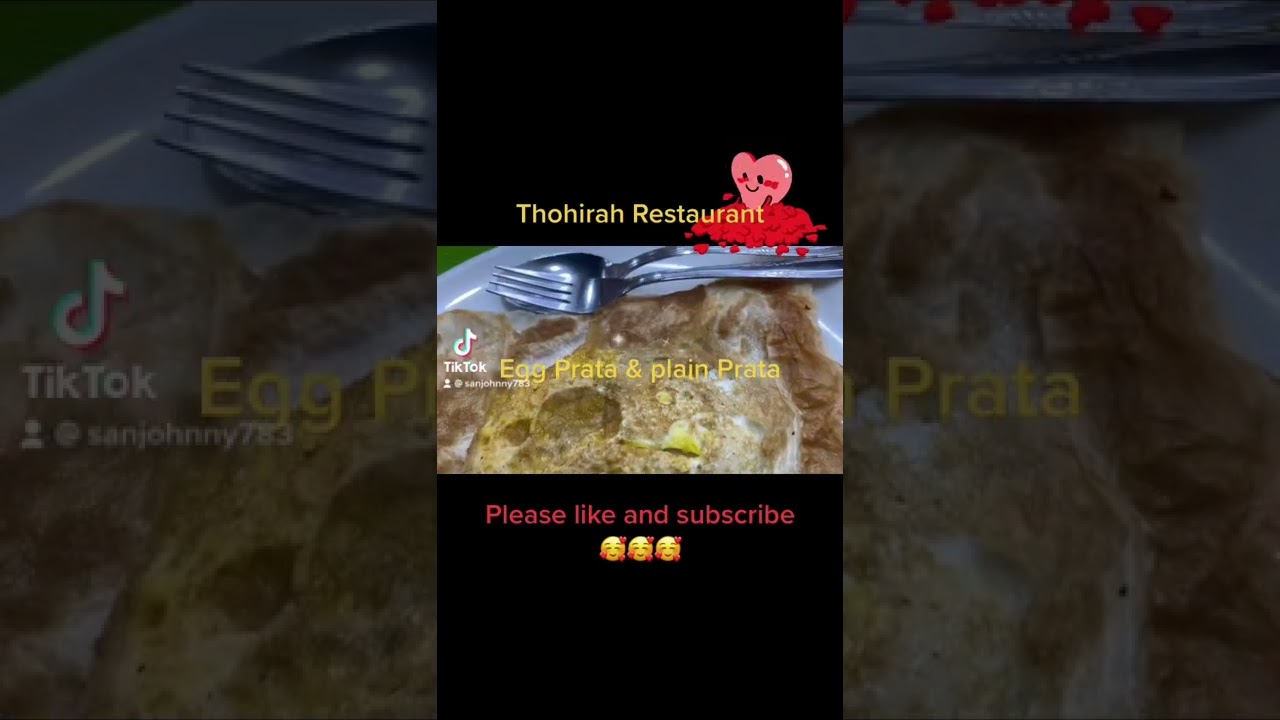Thohirah Restaurant egg prata & plain prata 