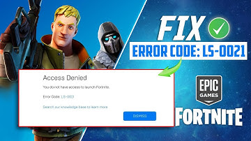 How to Fix Epic Games Launcher LS-0021 Error | Epic Games Access Denied