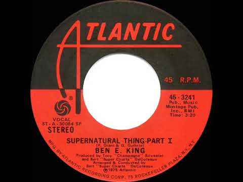 1975 HITS ARCHIVE: Supernatural Thing (Part 1) - Ben E. King