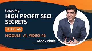 TITLE TAGS do this to your WEBSITE | High Profit SEO | Module #1 Video #5