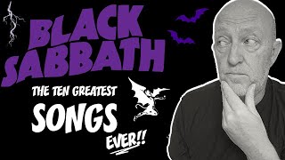 Black Sabbath Ten Greatest Songs - Ever!! Black Sabbath Ten Greatest Songs - Ever!!