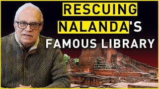 Rescuing Nalanda's famous library