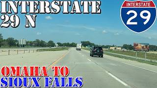 I-29 North - Omaha NE to Sioux Falls SD - 4K Highway Drive