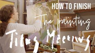 125 HOW TO FINISH the painting?