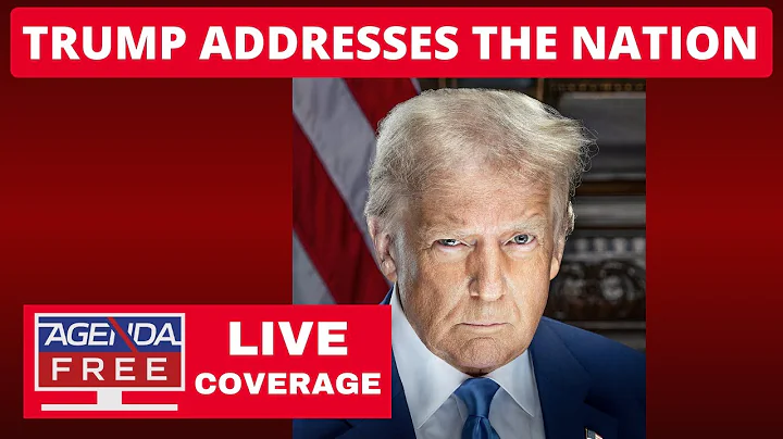 Trump Addresses the Nation - LIVE Breaking News Coverage