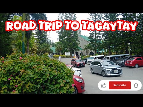Road Trip to Tagaytay