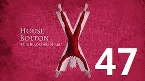 Crusader Kings 2: Game of thrones mod- Bolton Part 47