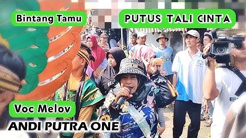ANDI PUTRA 1 Putus Tali Cinta Voc Melov Live Jambak Tgl 20 Oktober 2022