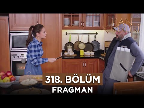 Kan Çiçekleri 318. Bölüm Fragmanı - 16 Mayıs Perşembe