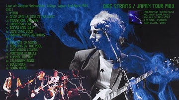 Portobello Belle — Dire Straits 1983-APR-03 Tokyo LIVE [audio only] LONG VERSION!!
