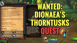 Download Lagu Wanted: Dionaea's Thorntusks Quest (WoW Midnight) MP3