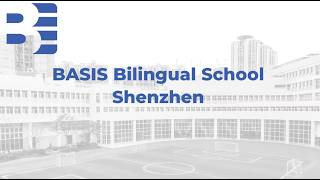 BASIS Bilingual School Shenzhen | Webinar 2027 - 28 School Year Opportunities