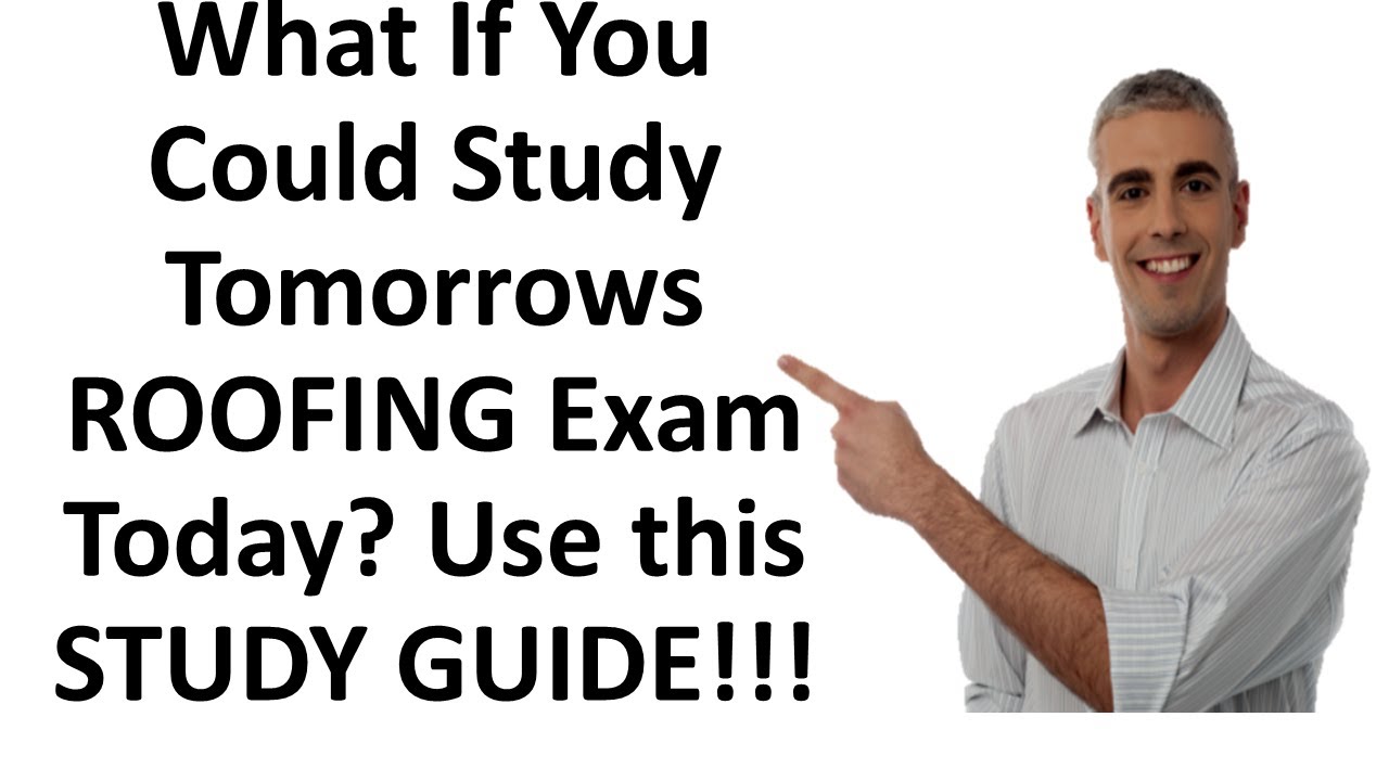 Roofing Exam Study Guide