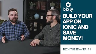IONIC THE BEST MVP SOLUTION FOR YOUR MOBILE APP | Tech Tuesday Ep. 11