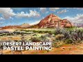 Landscape Painting with Pastels - Desert