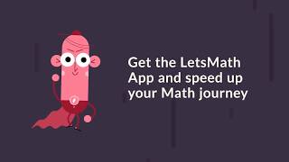 LetsMath App Intro