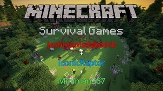 Minecraft Survival Games with Miniman267 and IconicRaptor