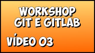03 - Como Editar o README.md e fazer upload de arquivos no Gitlab 03 - Como Editar o README.md e fazer upload de arquivos no Gitlab
