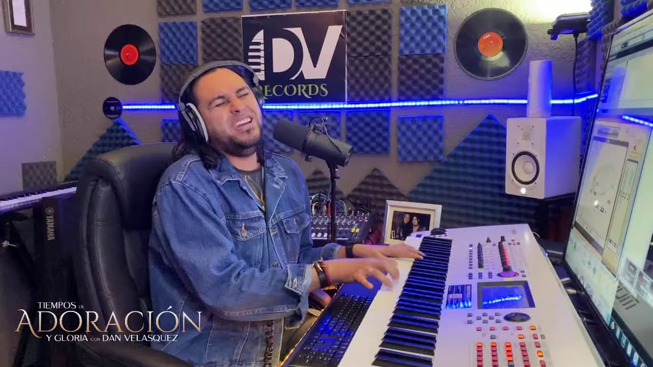 Tiempo de adoración - Dan Velasquez