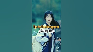 Tips for Time Management(5 Study Tips📚)#motivation#fypシ#students#study#studytips#exams#shortstudy
