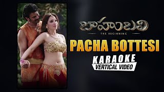 Lahari karaoke presents "pacha bottesi karaoke" song with lyrics from
baahubali 1 the beginning telugu movie video songs, ft. prabhas,
anushka shetty, rana d...