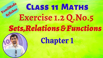 TN Class 11 Maths  Exercise 1.2 Sum 5 Sets Relations and Functions Chapter 1