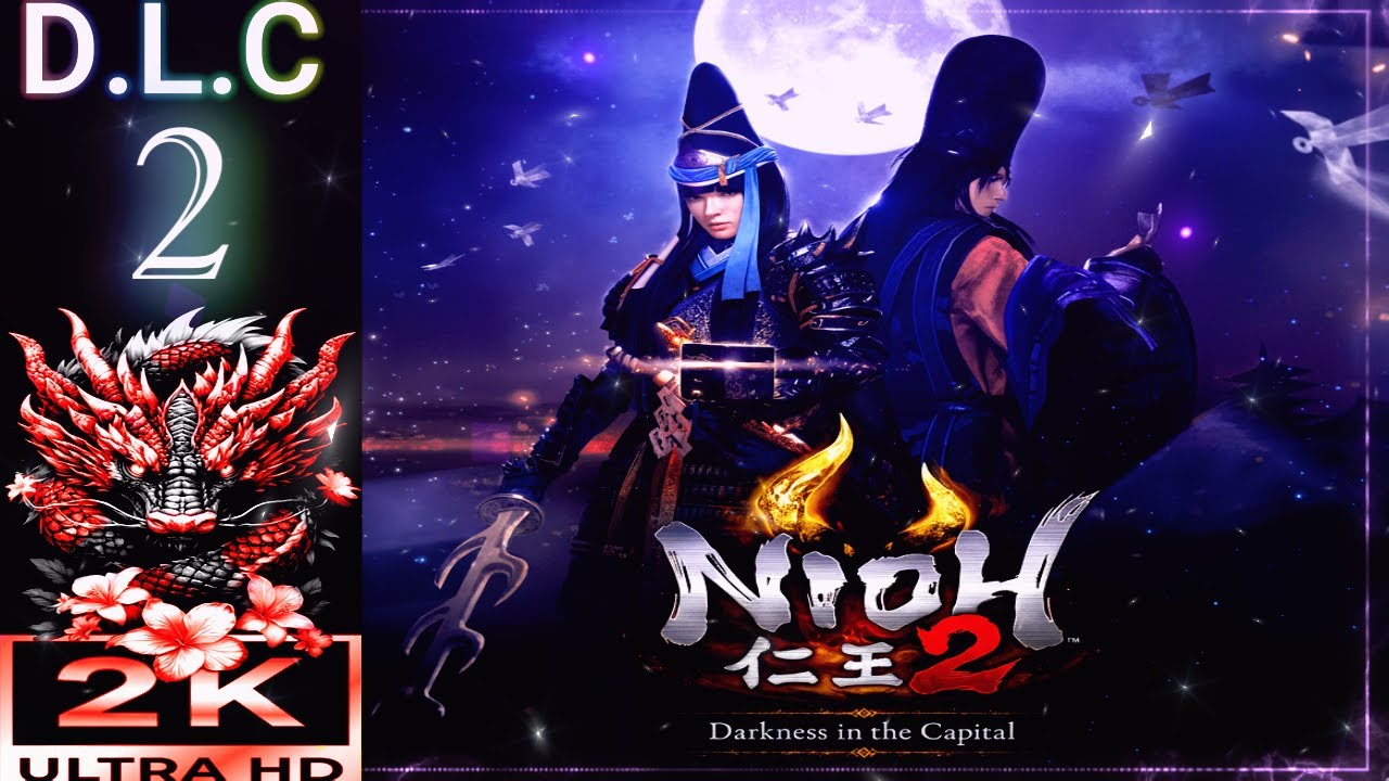 Nioh 2 (DLC) Darkness In The Capital | Now It All Comes Together | Let's Play - PART 2