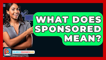 What Does Sponsored Mean? - SearchEnginesHub.com