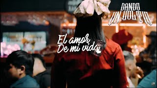 Thumbnail for EL AMOR DE MI VIDA ~ BALBI EL CHAMAKO (Prod.by Belyko ~ Jotvh)