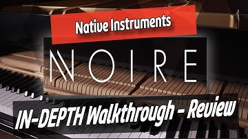 Could NOIRE be the best felt piano? Native Instruments
