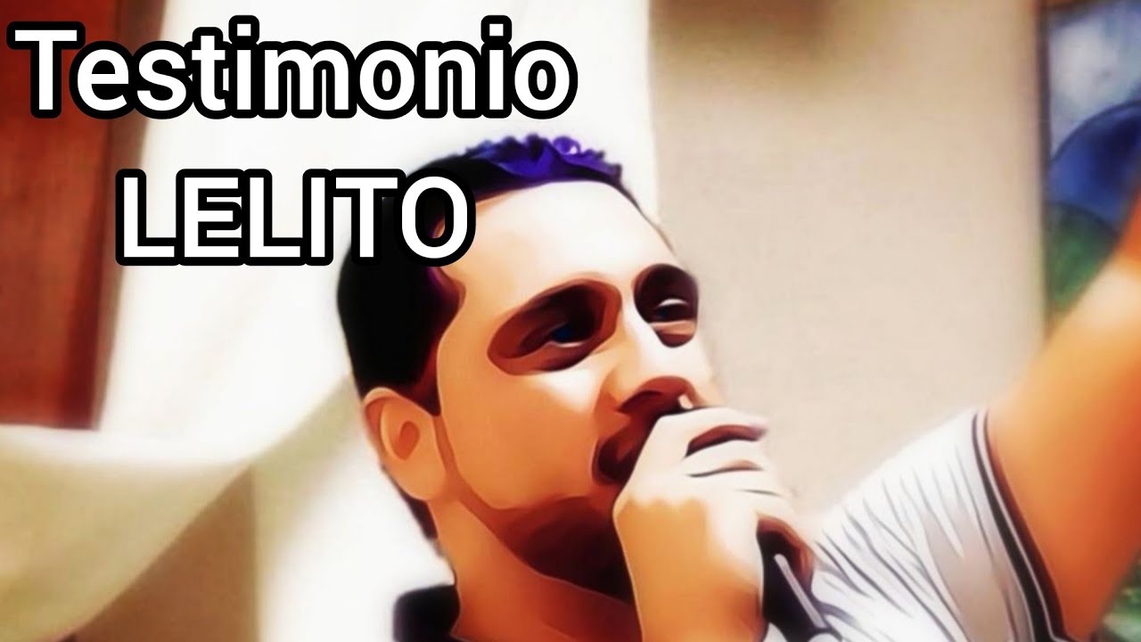 TESTIMONIO LELITO /// LLORARAS Y SENTIRÁS A DIOS