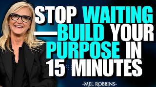 Mel Robbins: A Process for Finding PURPOSE: Do This 30-Day Experiment (No Big Life Changes Required) Net Worth