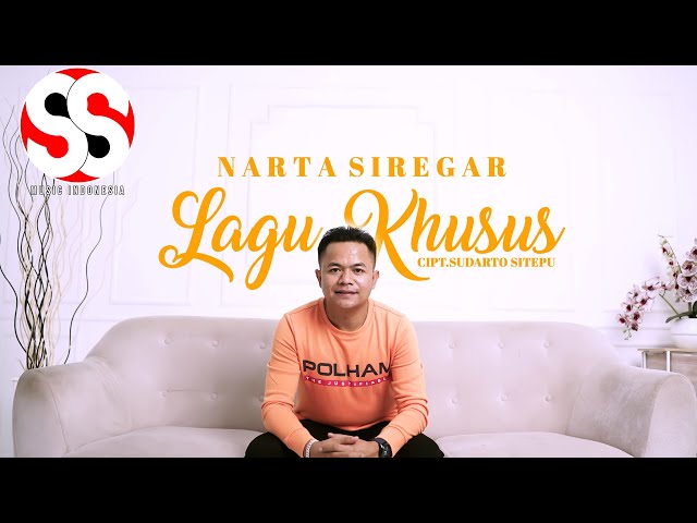 Lagu Khusus | Narta Siregar | Cipt. Sudarto Sitepu (Official Music Video) class=