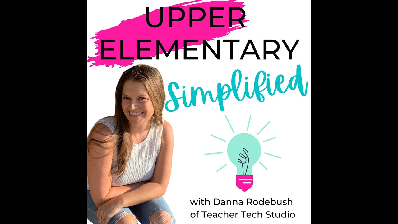 Part 5: Guided Math for the Upper Elementary Classroom - Benefits of Small Group Instruction