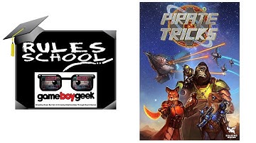 How to Play Pirate Tricks (Rules School) with the Game Boy Geek
