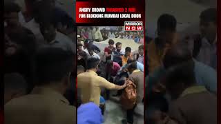 Viral Video Angry Crowd Beats 2 Men For Blocking Mumbai Local Train Door At Diva Station