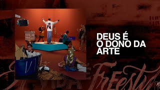 MC Hariel, Kaessi e Jotapê - Deus É Dono da Arte (A Vida ...