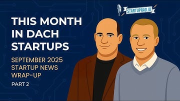 VC Money Flows & Deep Tech Breakthroughs | German Startup News Sept 2025