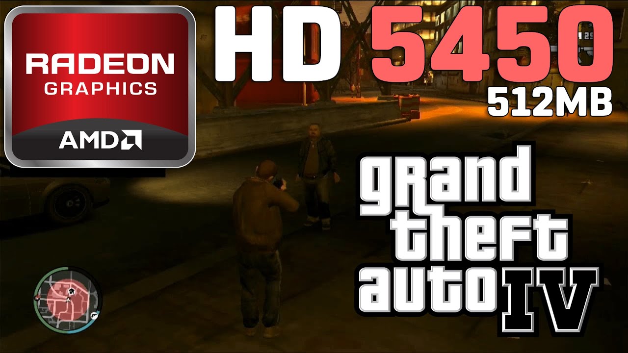 Grand Theft Auto IV (GTA 4) | Radeon HD 5450 512MB | Windows 11 + NimeZ Modded Drivers