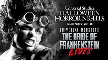 Universal Monsters: The Bride of Frankenstein Lives | #UniversalHHN 2021