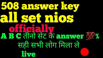 508 answer key all set officially set A Set B set C